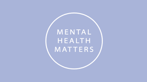 Mental health matters!