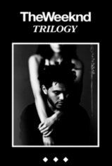 'Trilogy' is a perfect introduction to The Weeknd